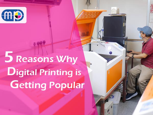 What are the 5 advantages of digital printing?
